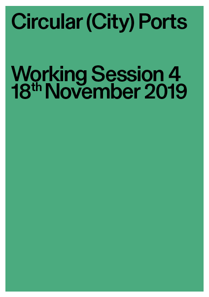 Circular (City) Ports. Working Session 4 (final report, December 2019)