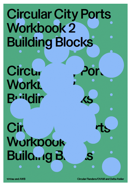 Circular (City) Ports Workbook 2 – Building Block (final report, 2019)